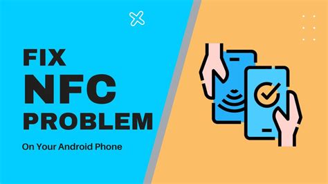 nfc not working on samsung phone